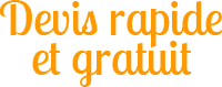 Devis rapide et gratuit